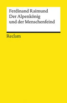 Raimund |  Der Alpenkönig und der Menschenfeind | Buch |  Sack Fachmedien