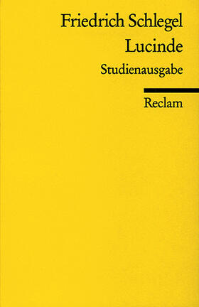 Polheim / Schlegel |  Lucinde. Studienausgabe | Buch |  Sack Fachmedien