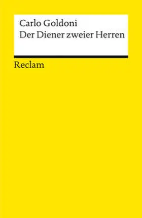 Goldoni |  Der Diener zweier Herren. Komödie | Buch |  Sack Fachmedien