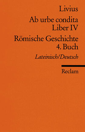 Livius / Fladerer |  Ab urbe condita. Liber IV / Römische Geschichte. 4. Buch | Buch |  Sack Fachmedien