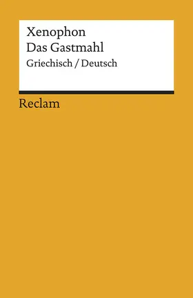 Xenophon / Stärk |  Das Gastmahl | Buch |  Sack Fachmedien