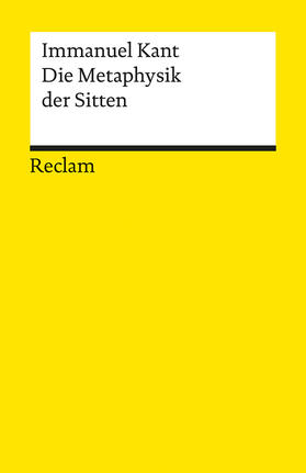 Ebeling / Kant |  Die Metaphysik der Sitten | Buch |  Sack Fachmedien