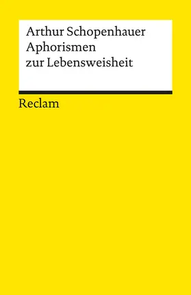 Schopenhauer / Hübscher |  Aphorismen zur Lebensweisheit | Buch |  Sack Fachmedien