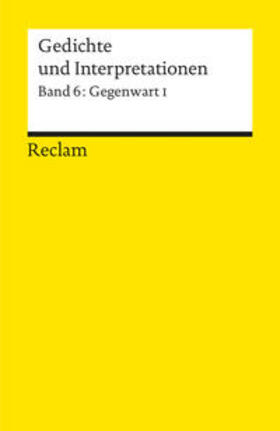 Hinck |  Gedichte und Interpretationen 6. Gegenwart 1 | Buch |  Sack Fachmedien