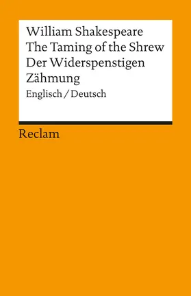 Shakespeare / Rojahn-Deyk |  The Taming of the Shrew / Der Widerspenstigen Zähmung | Buch |  Sack Fachmedien