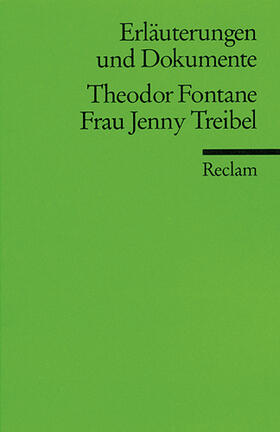 Wagner / Fontane |  Frau Jenny Treibel. Erläuterungen und Dokumente | Buch |  Sack Fachmedien