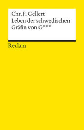 Fechner / Gellert |  Leben der schwedischen Gräfin von G | Buch |  Sack Fachmedien
