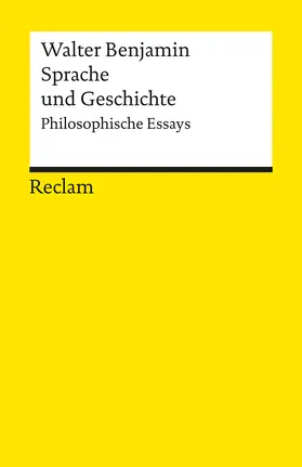 Benjamin |  Sprache und Geschichte | Buch |  Sack Fachmedien