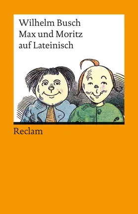 Busch | Max und Moritz auf lateinisch | Buch | 978-3-15-008843-2 | sack.de