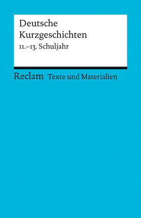 Ulrich |  Deutsche Kurzgeschichten 11.-13. Schuljahr | Buch |  Sack Fachmedien