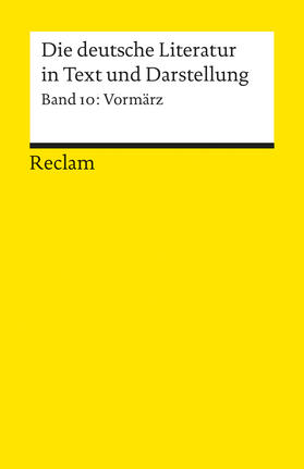 Vaßen / Vassen |  Die deutsche Literatur 10 / Vormärz | Buch |  Sack Fachmedien