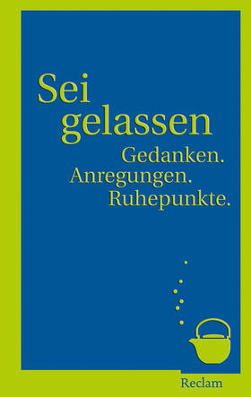 Kluy |  Sei gelassen! | Buch |  Sack Fachmedien