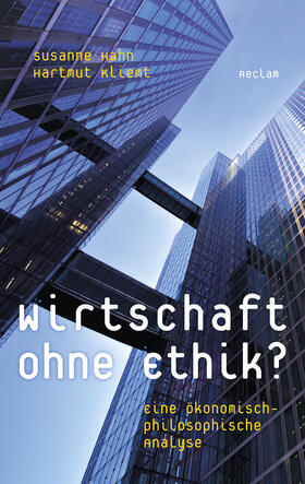 Hahn / Kliemt |  Hahn, S: Wirtschaft ohne Ethik? | Buch |  Sack Fachmedien
