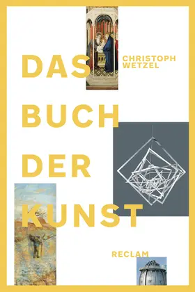 Wetzel |  Das Buch der Kunst | Buch |  Sack Fachmedien