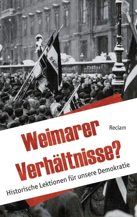 Wirsching / Kohler / Wilhelm |  Weimarer Verhältnisse? | Buch |  Sack Fachmedien