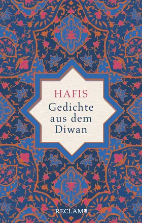 Hafis / Bürgel |  Gedichte aus dem Diwan | Buch |  Sack Fachmedien