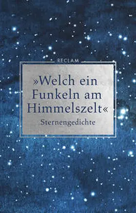 Scholing |  »Welch ein Funkeln am Himmelszelt« | Buch |  Sack Fachmedien