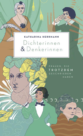 Herrmann |  Dichterinnen & Denkerinnen | Buch |  Sack Fachmedien