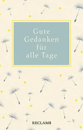 Polt-Heinzl |  Gute Gedanken für alle Tage | Buch |  Sack Fachmedien