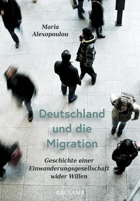 Alexopoulou |  Deutschland und die Migration | Buch |  Sack Fachmedien