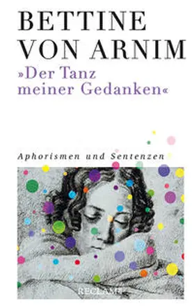 Arnim / Bunzel / Heymach |  'Der Tanz meiner Gedanken' | Buch |  Sack Fachmedien