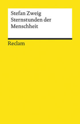 Zweig / Wagener |  Sternstunden der Menschheit | Buch |  Sack Fachmedien