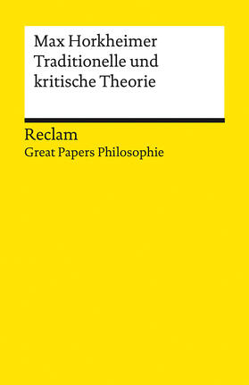 Horkheimer / Vogelmann |  Traditionelle und kritische Theorie | Buch |  Sack Fachmedien