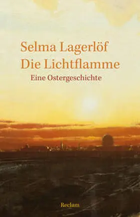 Lagerlöf |  Die Lichtflamme | Buch |  Sack Fachmedien