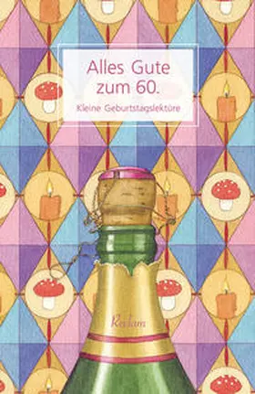  Alles Gute zum 60. | Buch |  Sack Fachmedien