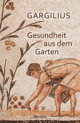 Gargilius / Brodersen / Gargilius Martialis |  Gesundheit aus dem Garten | Buch |  Sack Fachmedien