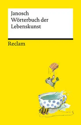 Janosch |  Wörterbuch der Lebenskunst | Buch |  Sack Fachmedien