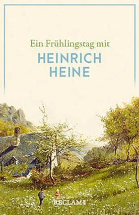 Heine |  Ein Frühlingstag mit Heinrich Heine | Buch |  Sack Fachmedien