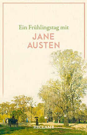 Austen |  Ein Frühlingstag mit Jane Austen | Buch |  Sack Fachmedien