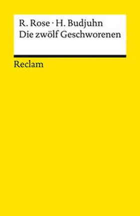 Rose / Budjuhn |  Die zwölf Geschworenen. Für die deutsche Bühne dramatisiert von Horst Budjuhn | Buch |  Sack Fachmedien