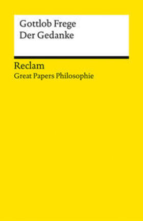 Frege / Voigt |  Der Gedanke. [Great Papers Philosophie] | Buch |  Sack Fachmedien