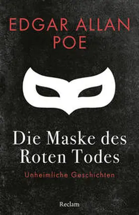 Poe |  Die Maske des Roten Todes. Unheimliche Geschichten | Buch |  Sack Fachmedien