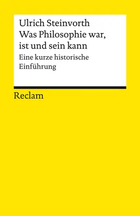 Steinvorth |  Was Philosophie war, ist und sein kann | Buch |  Sack Fachmedien