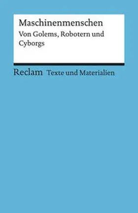 Kähler |  Maschinenmenschen. Von Golems, Robotern und Cyborgs | Buch |  Sack Fachmedien