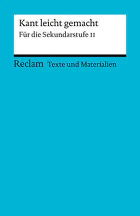 Draken / Peters |  Kant leicht gemacht. Für die Sekundarstufe II. Texte und Materialien für den Unterricht | Buch |  Sack Fachmedien