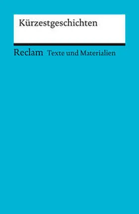 Hummel |  Kürzestgeschichten. Texte und Materialien für den Unterricht | Buch |  Sack Fachmedien