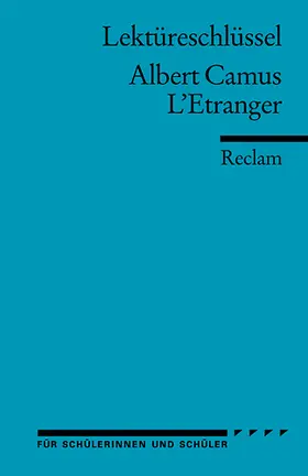 Camus / Kemmner |  L'Etranger. Lektüreschlüssel für Schüler | Buch |  Sack Fachmedien