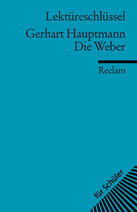 Mommert | Lektüreschlüssel zu Gerhart Hauptmann: Die Weber | Buch | 978-3-15-015368-0 | sack.de