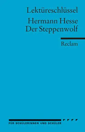 Patzer |  Lektüreschlüssel zu Hermann Hesse: Der Steppenwolf | Buch |  Sack Fachmedien