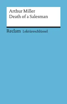 Arnold |  Lektüreschlüssel zu Arthur Miller: Death of a Salesman | Buch |  Sack Fachmedien