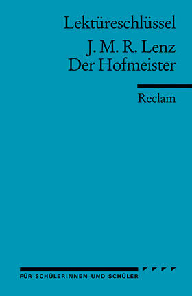 Lenz / Patzer |  Der Hofmeister. Lektüreschlüssel für Schüler | Buch |  Sack Fachmedien