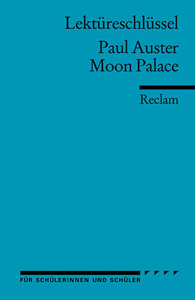 Auster / Geisen |  Moon Palace. Lektüreschlüssel für Schüler | Buch |  Sack Fachmedien