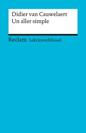 Krauss |  Lektüreschlüssel zu Didier van Cauwelaert: Un aller simple | Buch |  Sack Fachmedien