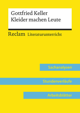 Häckl |  Gottfried Keller: Kleider machen Leute (Lehrerband) | Buch |  Sack Fachmedien