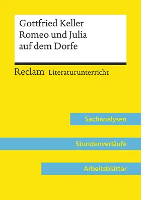 Völkl |  Gottfried Keller: Romeo und Julia auf dem Dorfe (Lehrerband) | Buch |  Sack Fachmedien