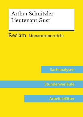 Schneider / Kemethmüller |  Arthur Schnitzler: Lieutenant Gustl  (Lehrerband) | Buch |  Sack Fachmedien